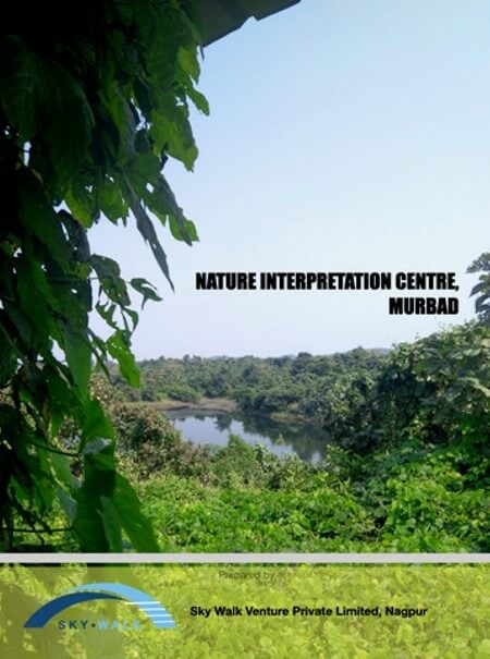 NATURE INTERPRETATION CENTER, MURBAD
